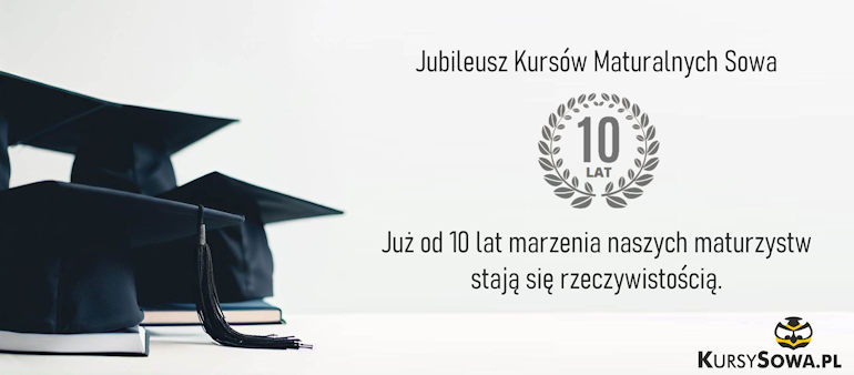 Jubileusz Kursów Maturalnych Sowa